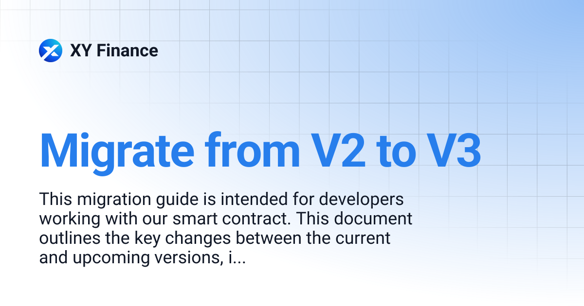 Migrate from V2 to V3 | XY Finance